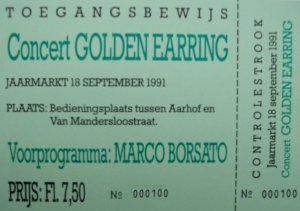 Golden Earring show ticket#100 September 18, 1991 Alphen aan de Rijn - Winkelcentrum Aarhof